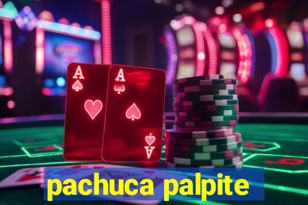 pachuca palpite